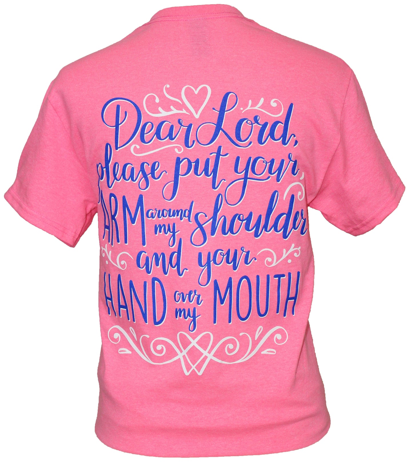 Dear Lord - Safety Pink